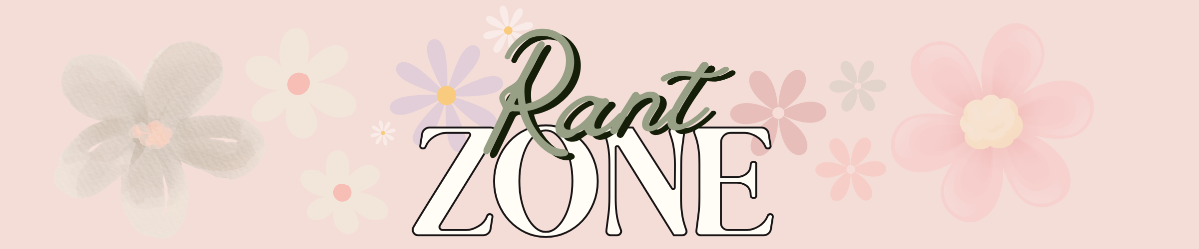 Decorative banner with 'Rant Zone' text and floral elements on a pink background